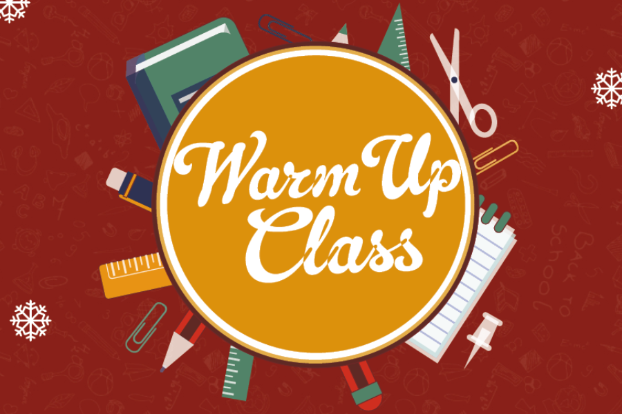 Warm Up Class Warm Up Class